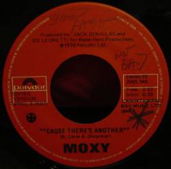 Moxy : Cause There's Another - Slippin' Out